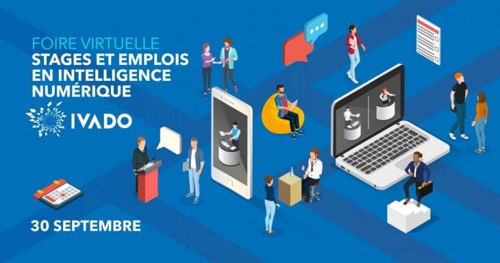 Foire aux stages et emplois IVADO en intelligence numérique